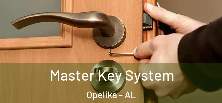 Master Key System Opelika - AL